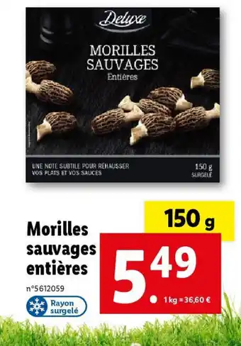 Lidl Morilles sauvages entières offre