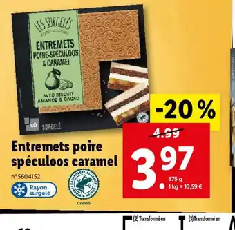 Lidl Entremets poire spéculoos caramel offre