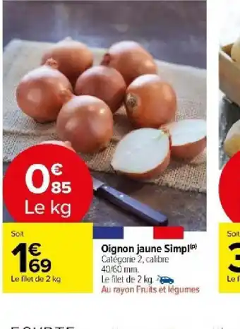 Carrefour Market Oignon jaune Simpl offre