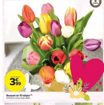 Carrefour Market Bouquet de 15 tulipes offre