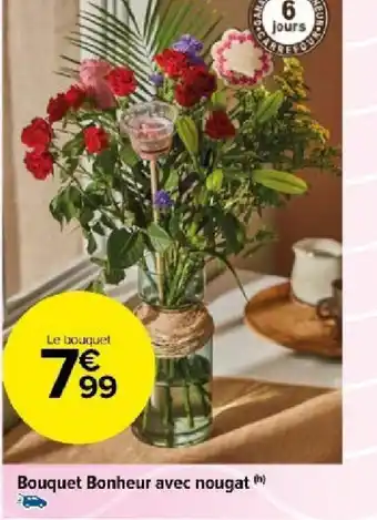 Carrefour Market Bouquet Bonheur avec nougat (h) offre