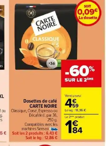 Carrefour Market Dosettes de café offre
