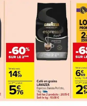 Carrefour Market Café en grains LAVAZZA offre