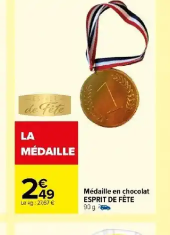 Carrefour Market Médaille en chocolat ESPRIT DE FÊTE offre