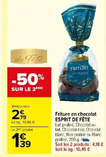 Carrefour Market Friture en chocolat ESPRIT DE FÊTE offre