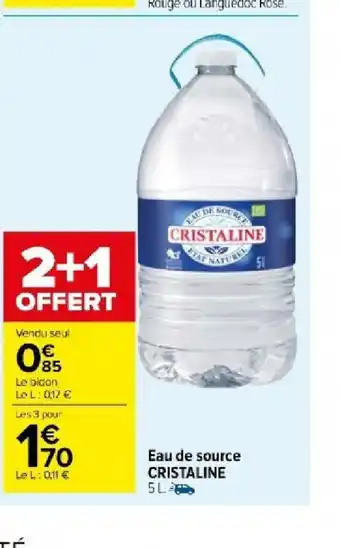 Carrefour Market Eau de source CRISTALINE offre