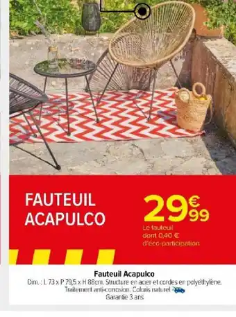 Carrefour Market FAUTEUIL ACAPULCO offre