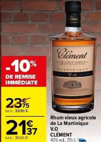 Carrefour Market Rhum vieux agricole de La Martinique V.O CLÉMENT offre