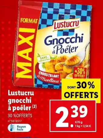 Lidl Lustucru gnocchi à poêler (²) offre