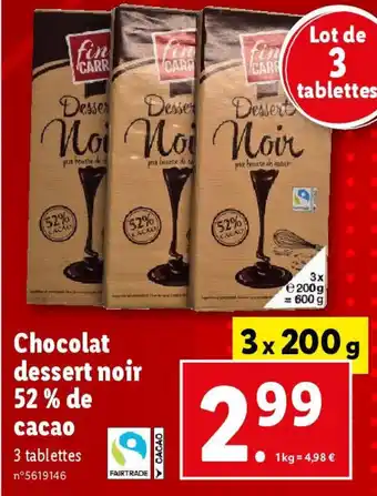 Lidl Chocolat dessert noir 52 % de cacao offre
