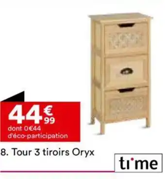 BUT Tour 3 tiroirs Oryx offre