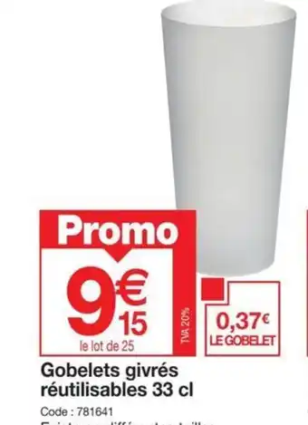 Promocash Gobelets givrés réutilisables 33 cl offre