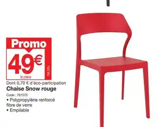 Promocash Chaise Snow rouge offre