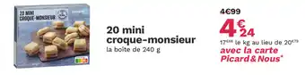 Picard 20 mini croque-monsieur offre