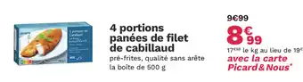 Picard 4 portions panées de filet de cabillaud offre