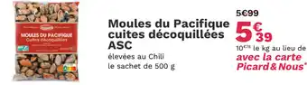 Picard Moules Pacifique cuites décoquillées ASC offre