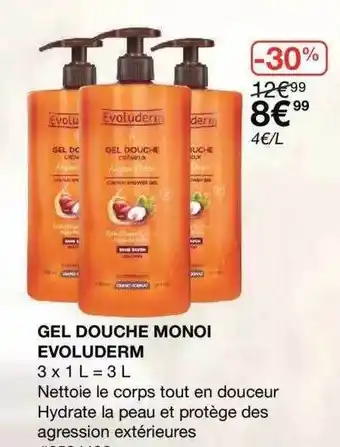 Costco Gel Douche Monoi Evoluderm offre