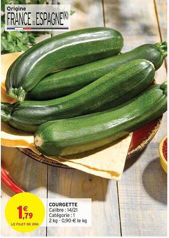 Intermarché Courgette offre