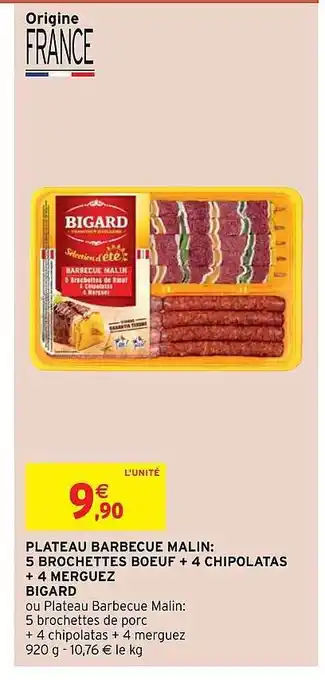 Intermarché Plateau Barbecue Malin : 5 Brochettes Boeuf + 4 Chipolatas + 4 Merguez Bigard offre