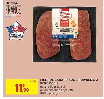 Intermarché Filet De Canard Aux 3 Poivres X2 Père Dodu offre