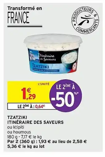 Intermarché Tzatziki Itinéraire Des Saveurs offre