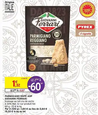 Intermarché Parmigiano Râpé Aop Giovanni Ferrari offre