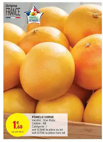 Intermarché Pomelo Corse offre