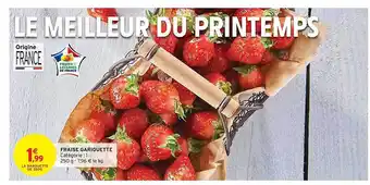 Intermarché Fraise Gariguette offre