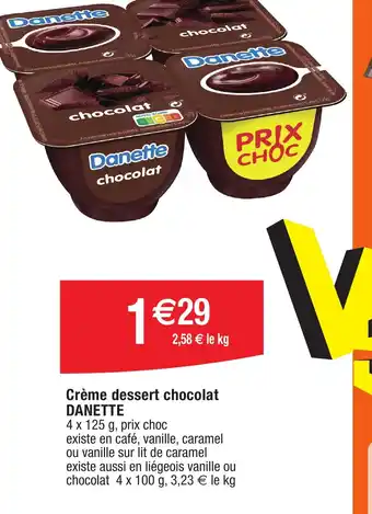 Migros Crème dessert chocolat DANETTE offre