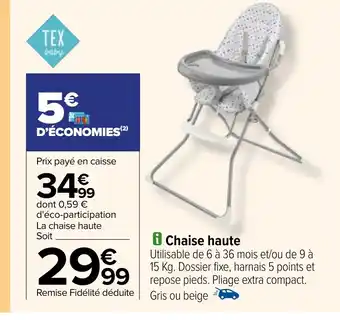 Carrefour i Chaise haute offre