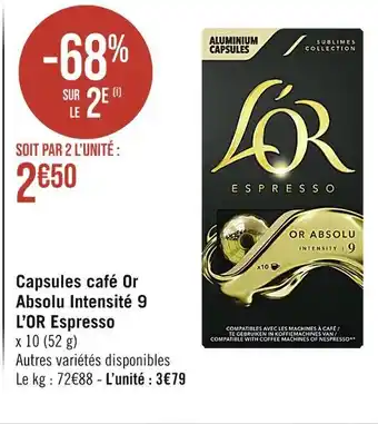 Casino Supermarchés L’OR Capsules café Or Absolu Intensité 9 Espresso offre