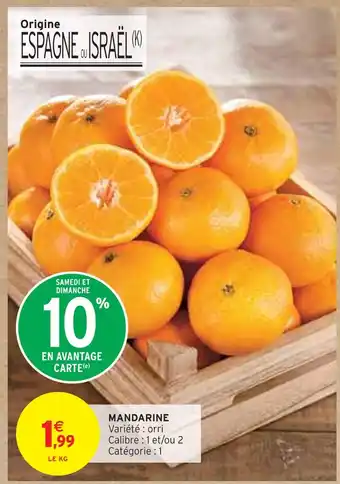 Intermarché MANDARINE offre