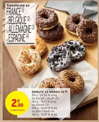 Intermarché DONUTS X2 MARS offre