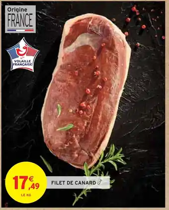 Intermarché FILET DE CANARD offre