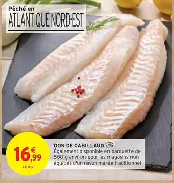 Intermarché DOS DE CABILLAUD offre