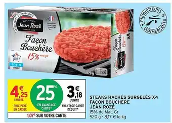 Intermarché Steaks Hachés Surgelés X4 Façon Bouchère Jean Rozé offre