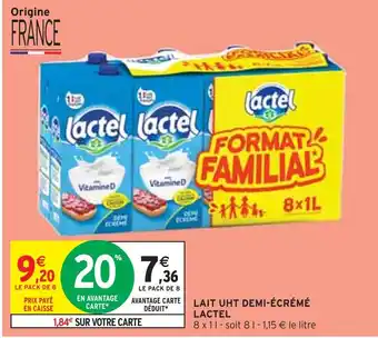 Intermarché LACTEL LAIT UHT DEMI-ÉCRÉMÉ offre