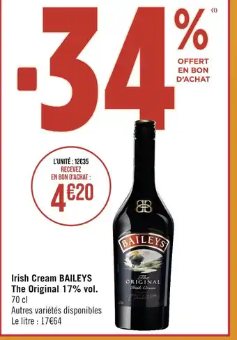 Géant Casino BAILEYS Irish Cream The Original 17% vol offre