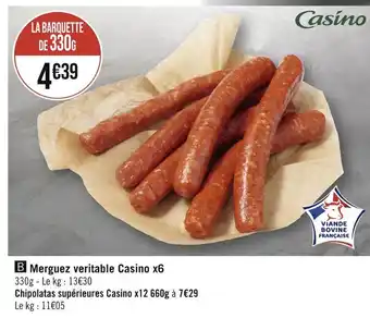 Géant Casino Casino Merguez veritable x6 offre