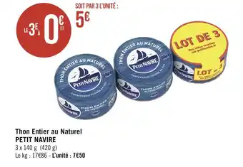 Géant Casino PETIT NAVIRE Thon Entier au Naturel offre
