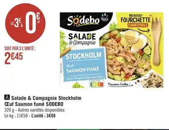 Géant Casino SODEBO Salade & Compagnie Stockholm Œuf Saumon fumé offre