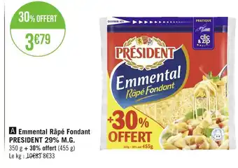 Géant Casino PRESIDENT Emmental Râpé Fondant 29% M.G offre