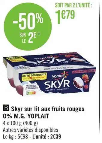 Géant Casino YOPLAIT Skyr sur lit aux fruits rouges 0% M.G offre