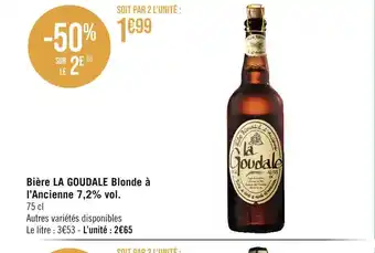Géant Casino LA GOUDALE Bière Blonde à l’Ancienne 7,2% vol offre