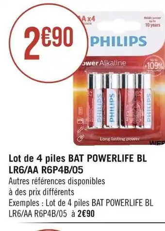 Géant Casino PHILIPS Lot de 4 piles BAT POWERLIFE BL LR6/AA R6P4B/05 offre