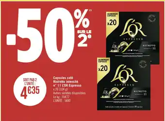 Casino Supermarchés L’OR Capsules café Ristretto intensité n° 11 Espresso offre