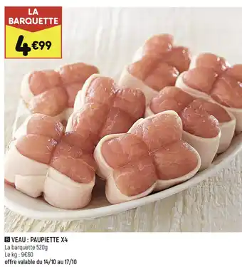 Veau : Paupiette X4