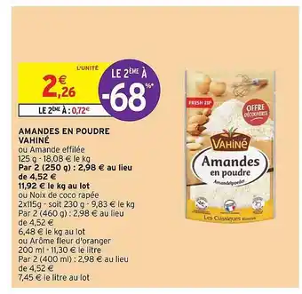 Intermarché Amandes En Poudre Vahiné offre