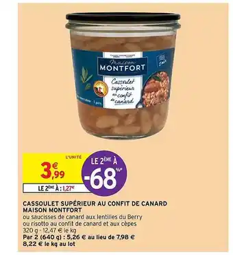 Intermarché Cassoulet Supérieur Au Confit De Canard Maison Montfort offre