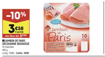 Jambon de Paris Découenné Dégraissé